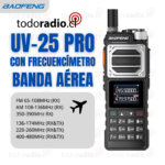 Baofeng UV-25 PRO MAX, RX BANDA AÉREA, FRECUENCIMETRO, MULTIBANDA